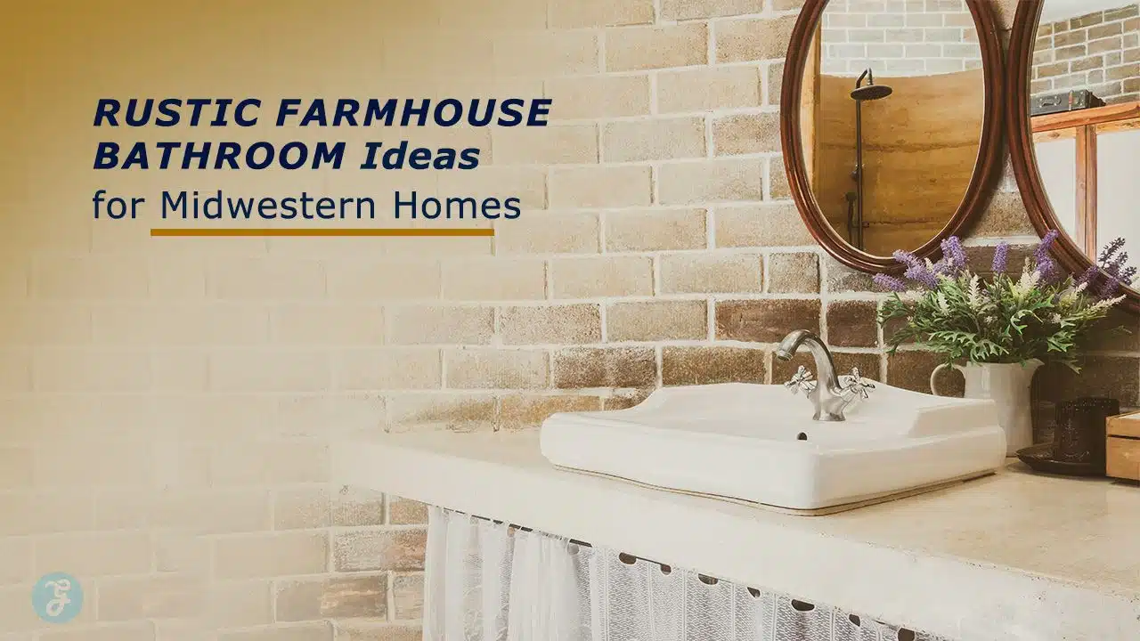 Rustic Farmhouse Bathroom Ideas