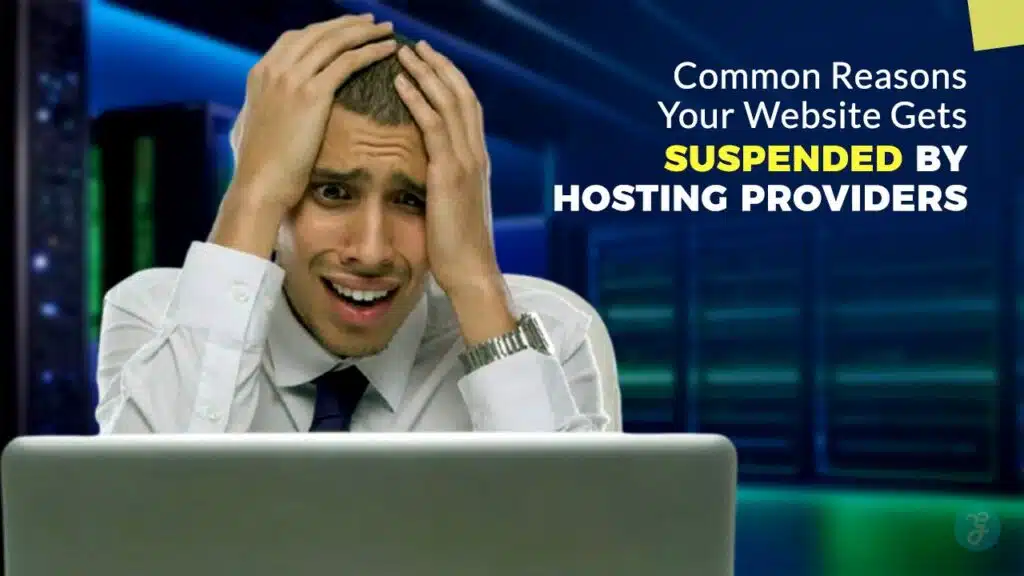 Website Gets Suspended by Hosting Providers