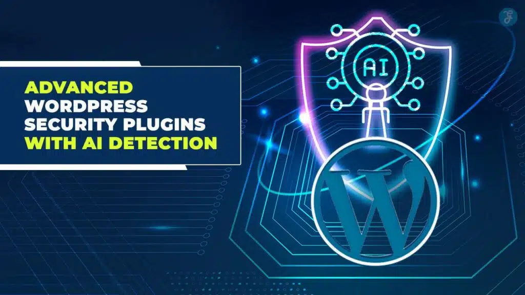 WordPress Security Plugins with AI Detection