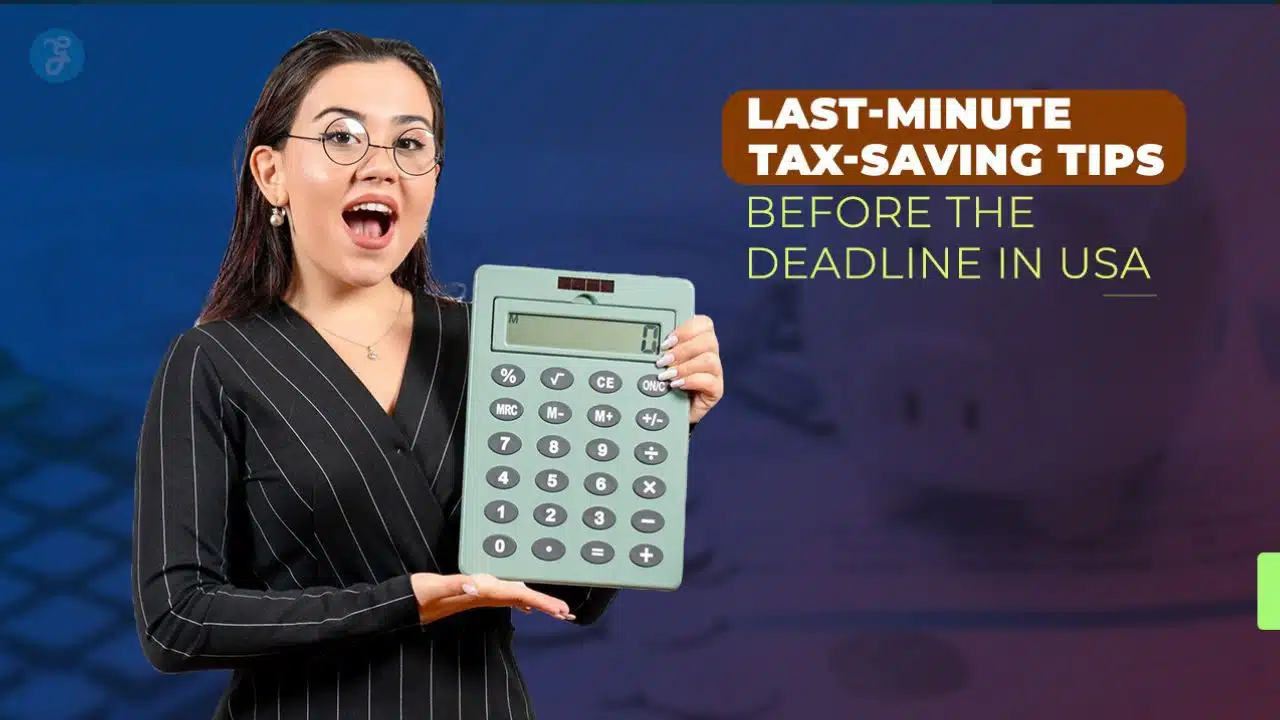 last-minute tax saving tips USA