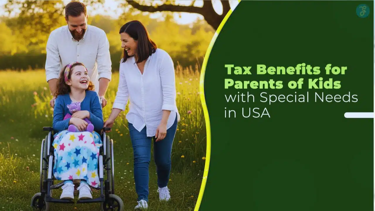 10 Tax Benefits for Parents of Kids with Special Needs in USA (1)