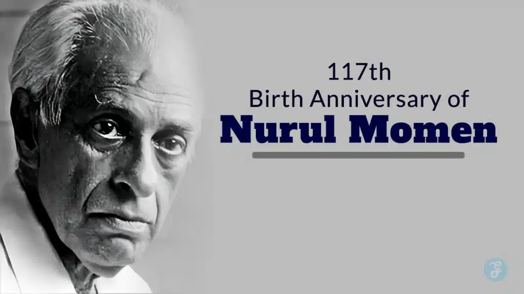 117th Birth Anniversary of Nurul Momen