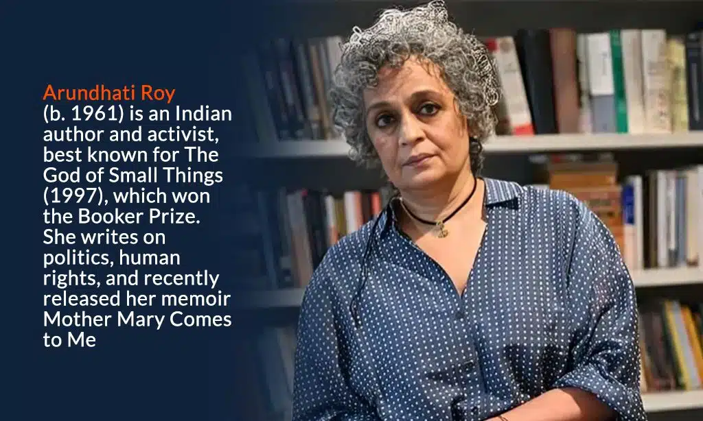 Arundhati Roy's Transition to Activism