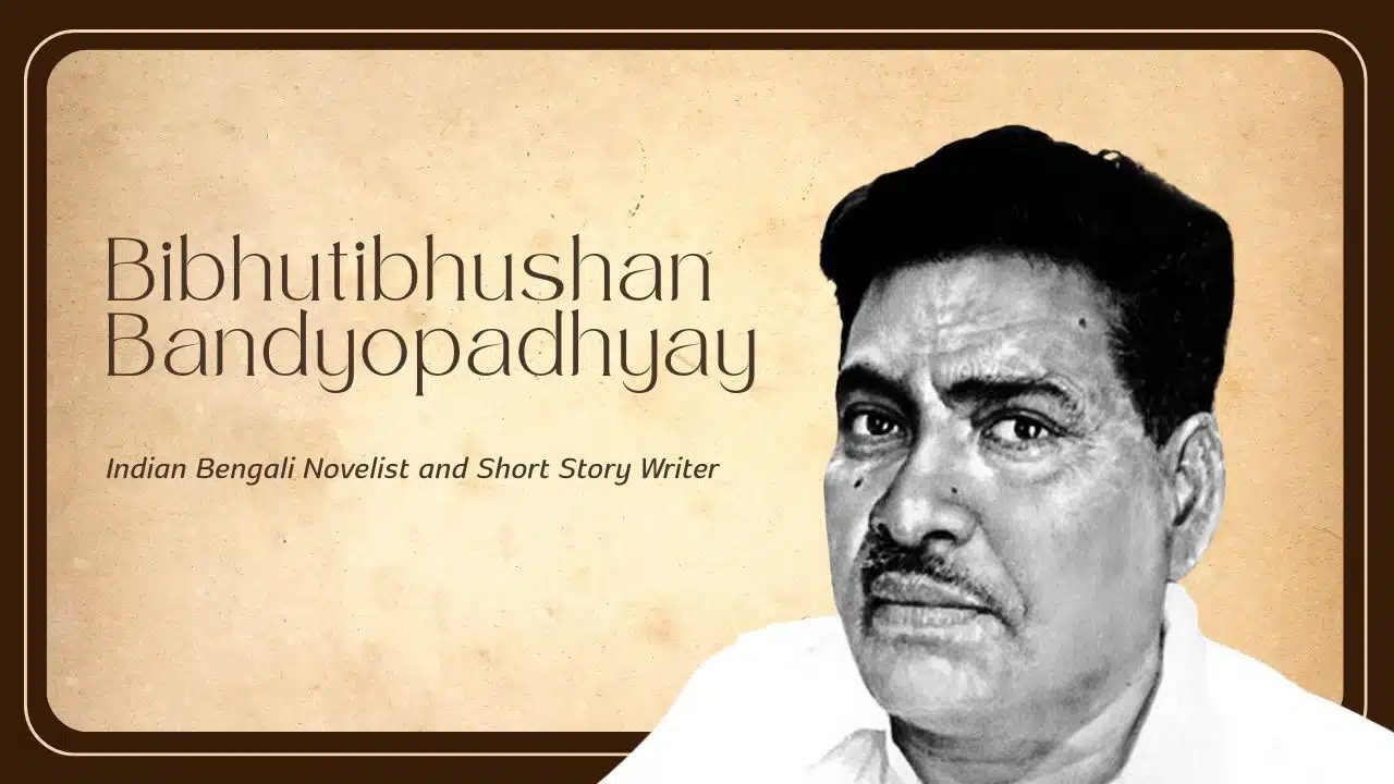 Bibhutibhushan Bandyopadhyay