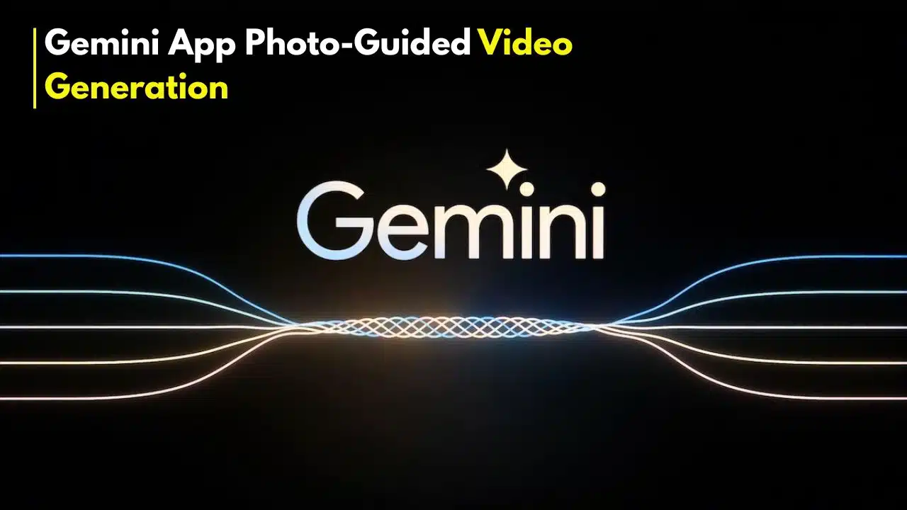 Gemini App Photo-Guided Video Generation