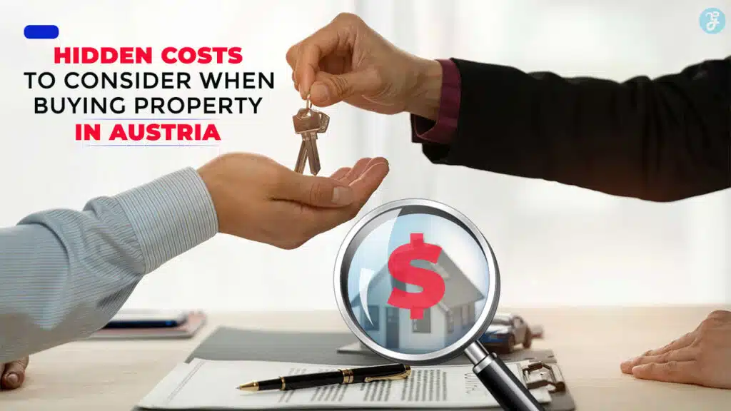 Hidden Costs of Buying Property in Austria