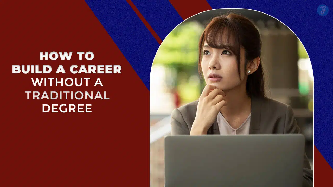 career without a traditional degree