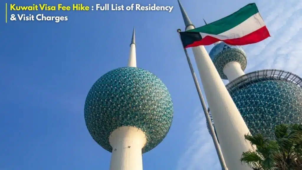 Kuwait visa fee hike