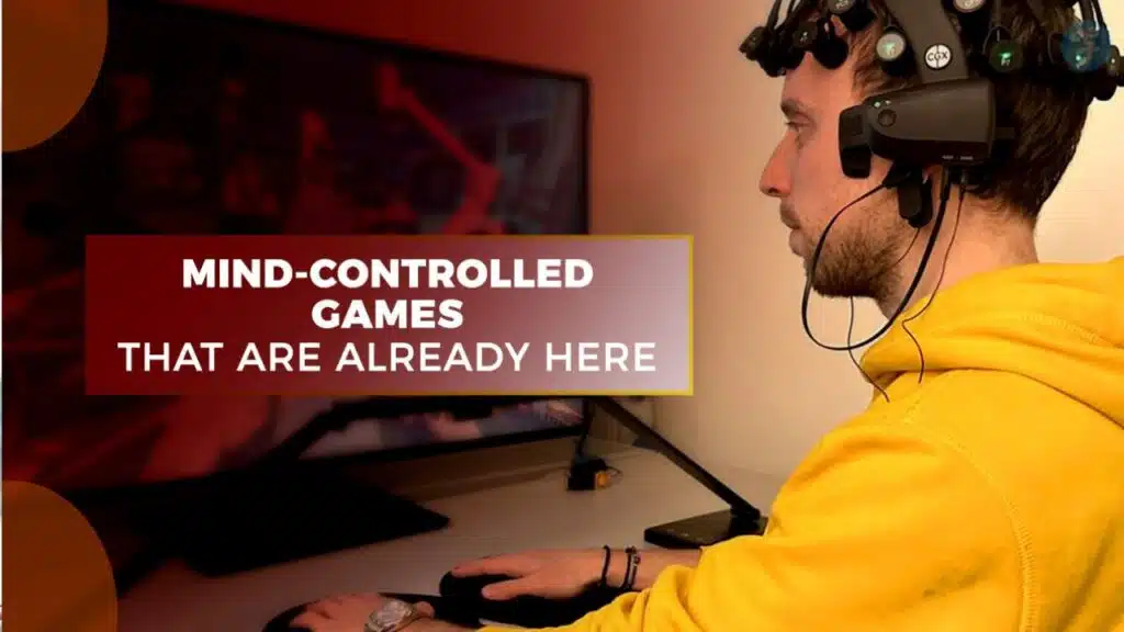Mind-Controlled Games That Are Already Here