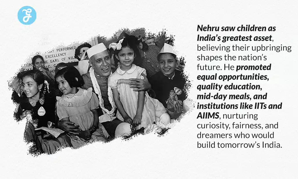 Nehru's Vision for Children