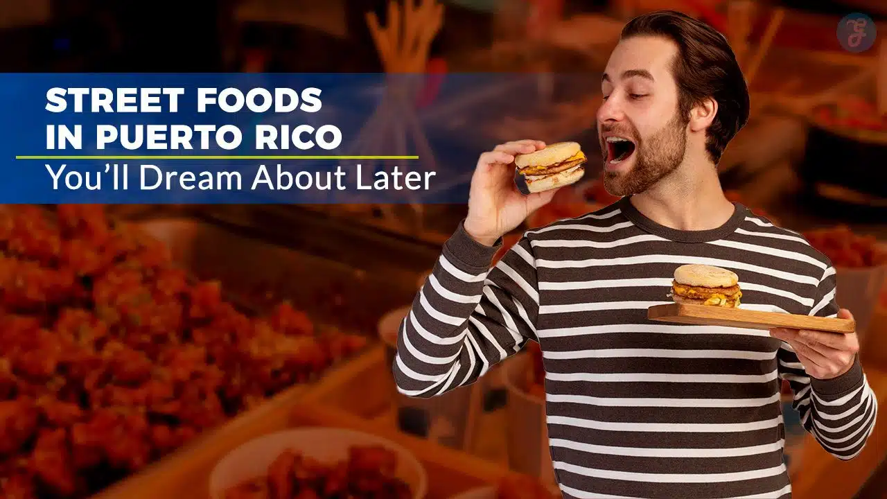 Street Foods in Puerto Rico