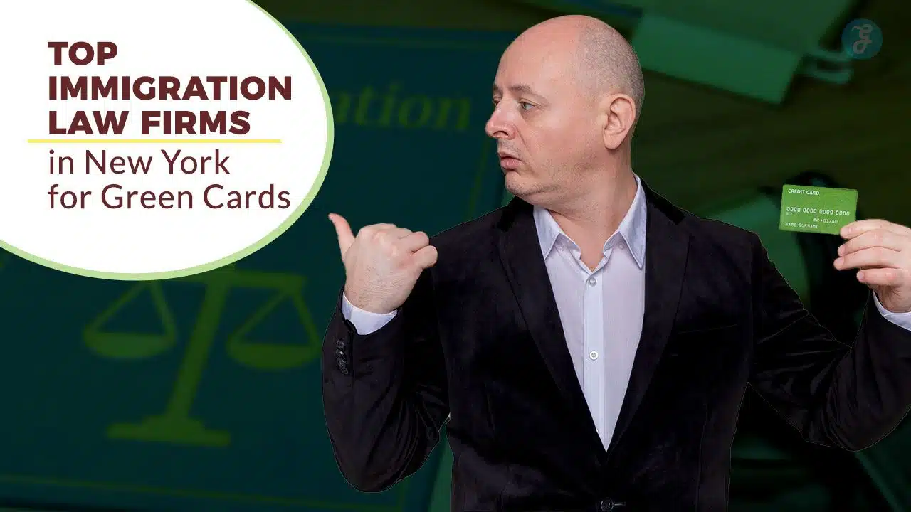 Top Immigration Law Firms in New York for Green Cards