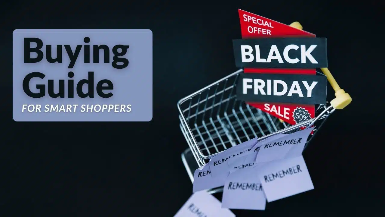 Black Friday 2025 Buying Guide