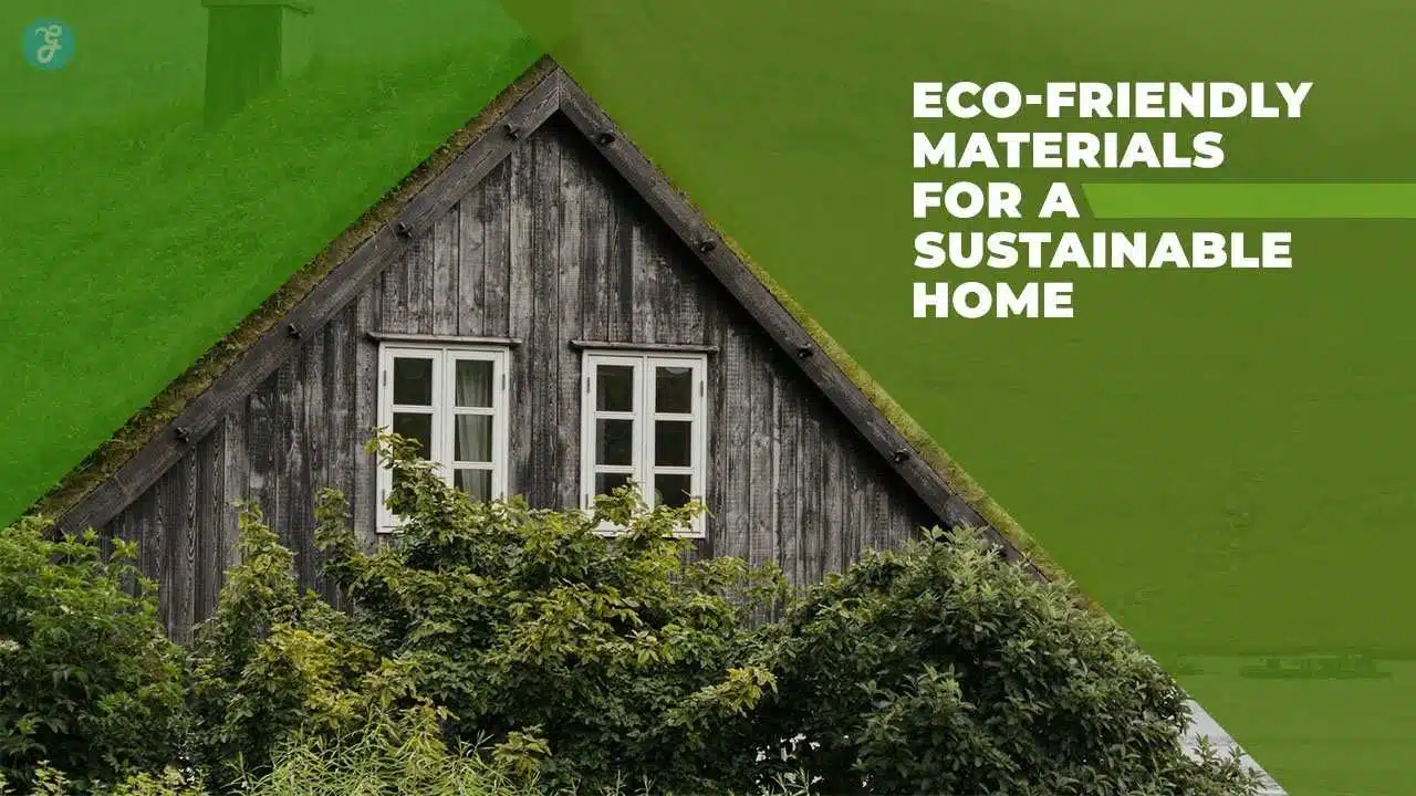 eco-friendly materials