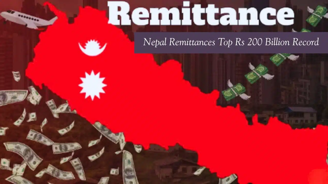 nepal remittances top rs 200 billion record