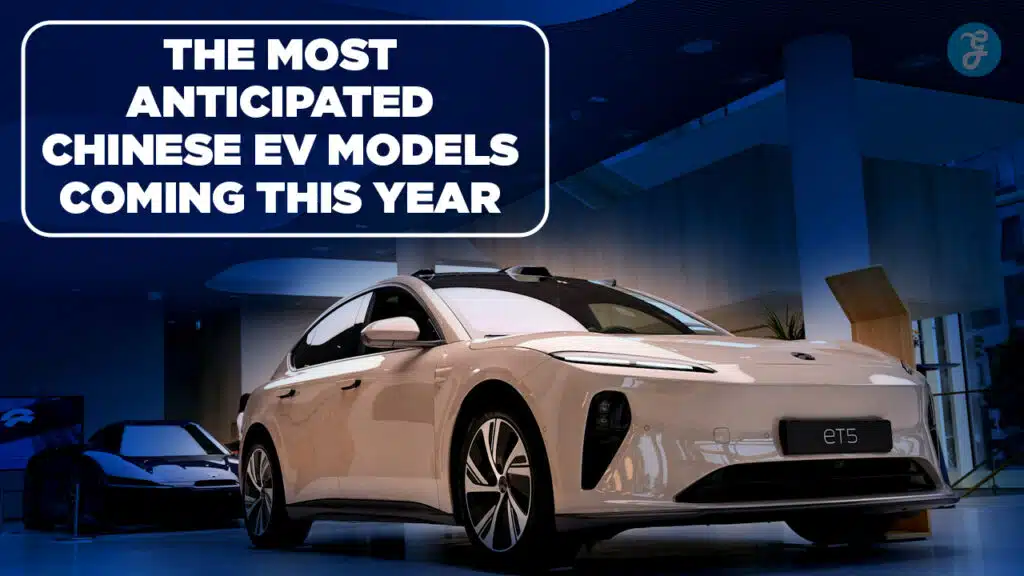 Upcoming Chinese EVs in 2026: 10 Models to Watch