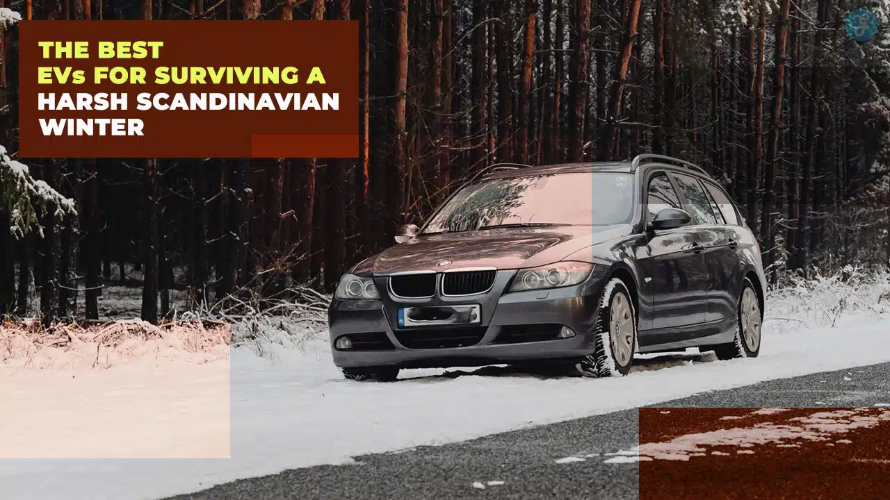 Best EVs For Winter Driving: 8 Nordic Picks