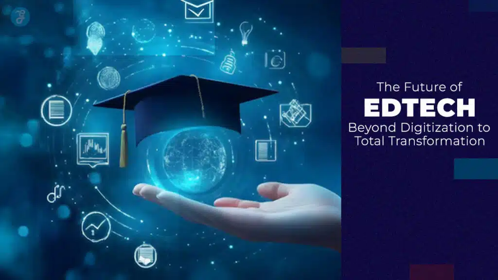 Future of EdTech