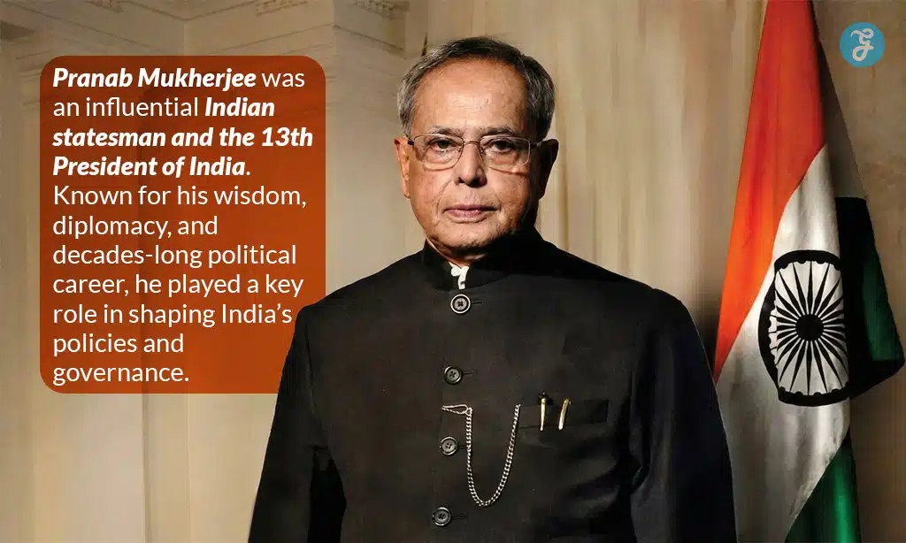 Who is Pranab Mukherjee