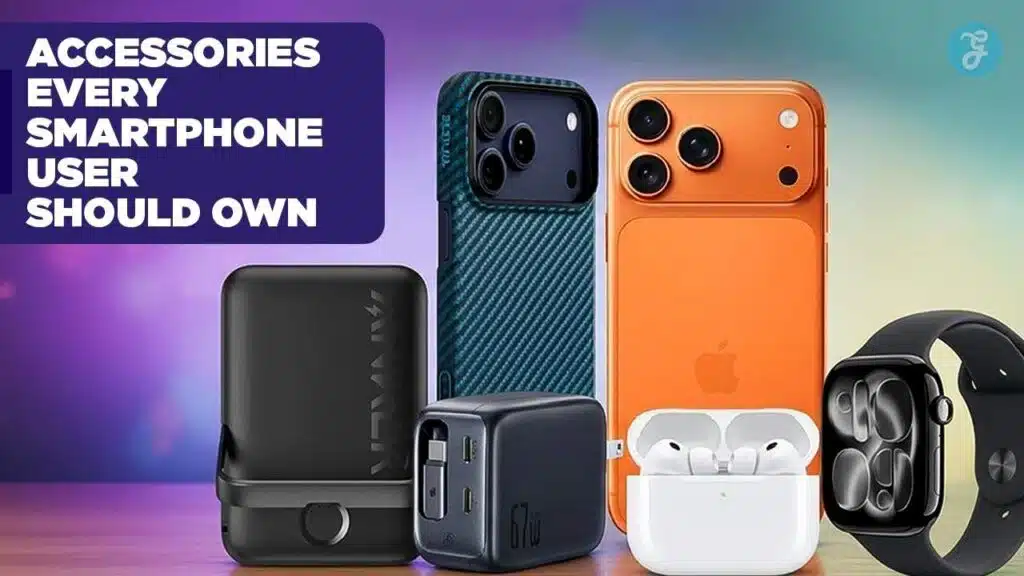 Best Smartphone Accessories