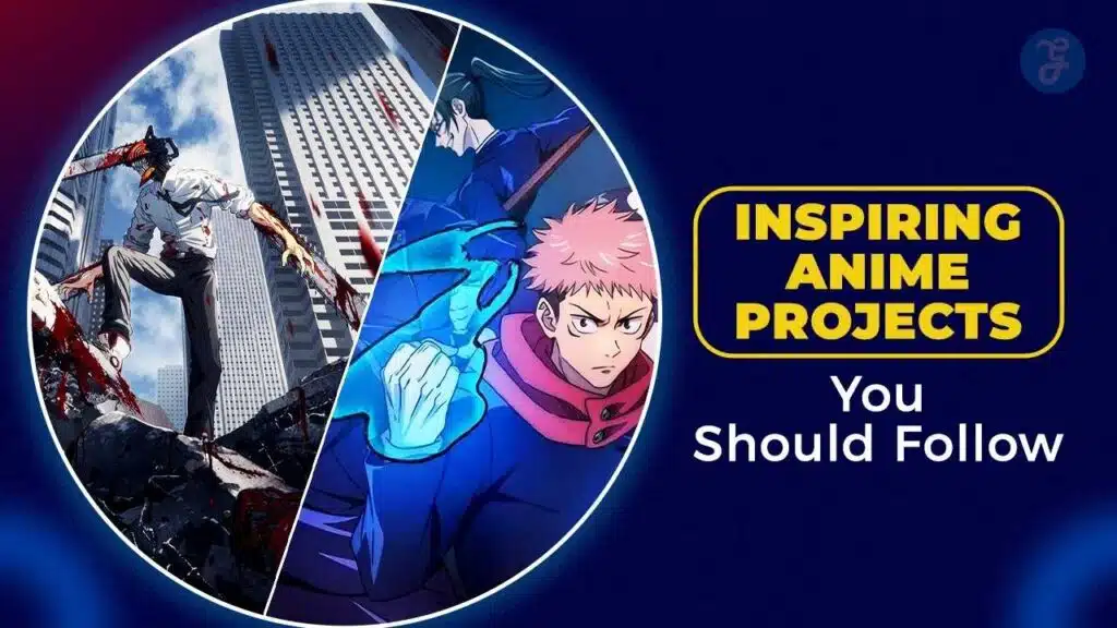 inspiring anime projects