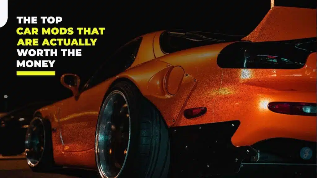 Best Car Mods Worth The Money