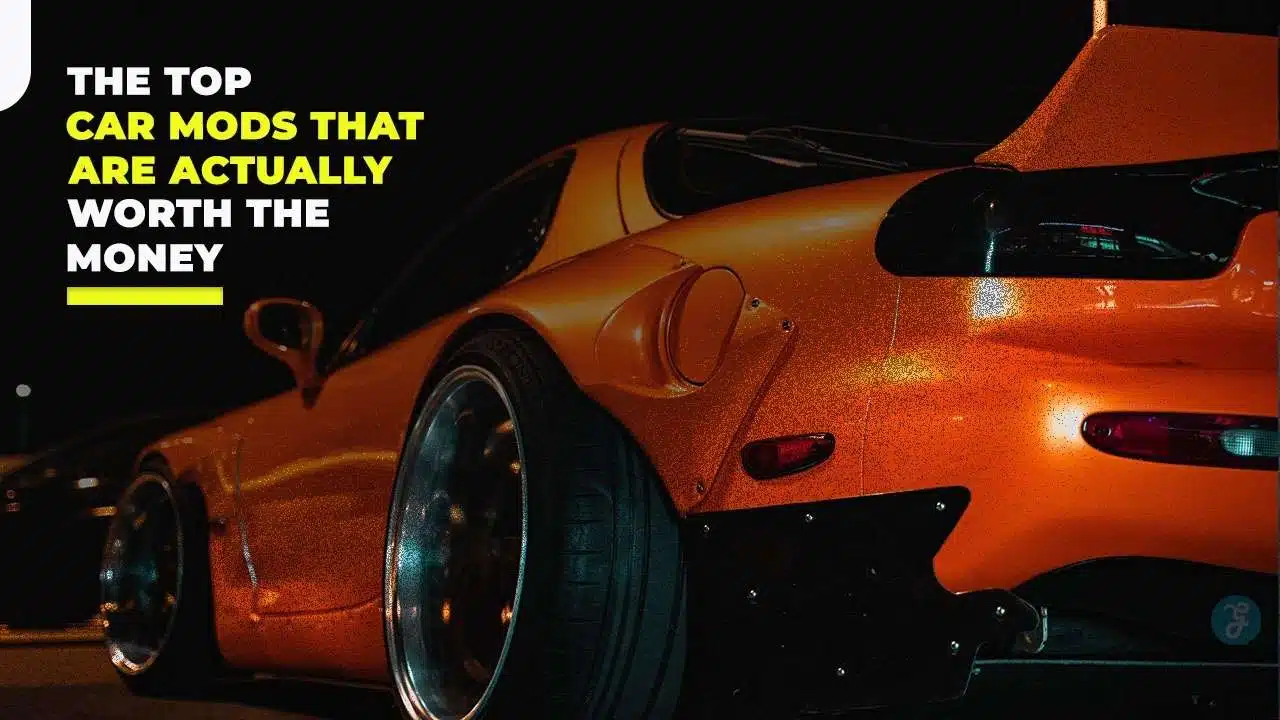 Best Car Mods Worth The Money