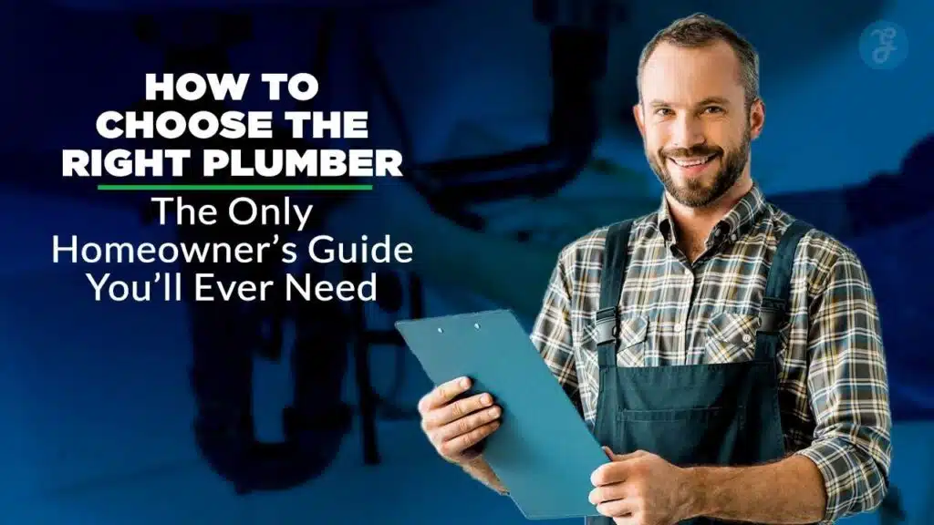 How to Choose the Right Plumber
