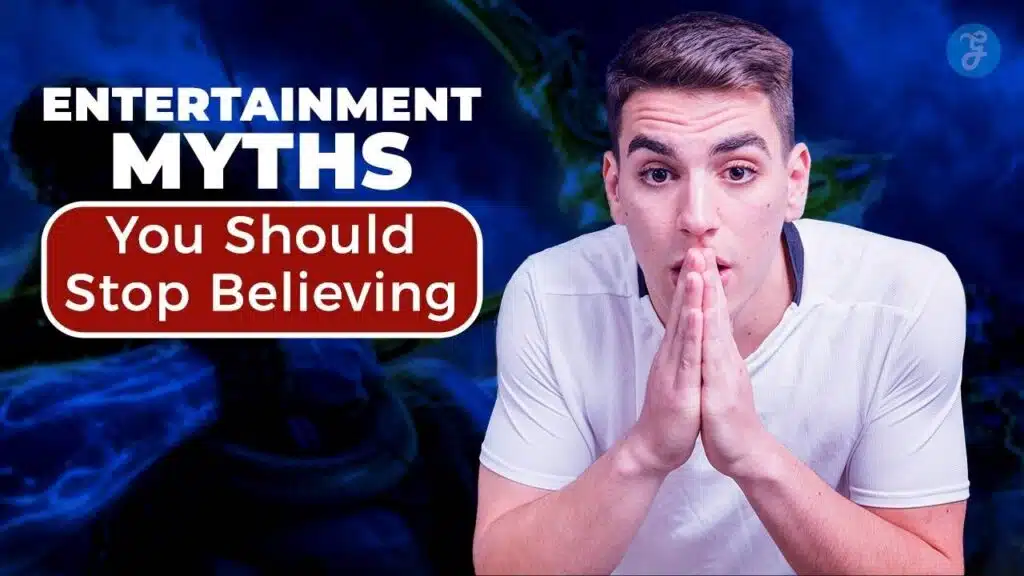 entertainment myths