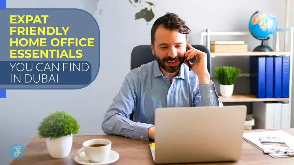 Best Home Office Essentials Dubai