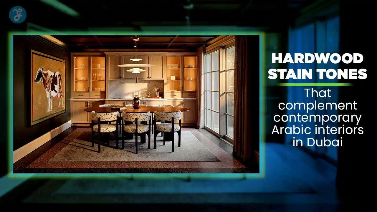 Best Wood Flooring for Dubai Villas