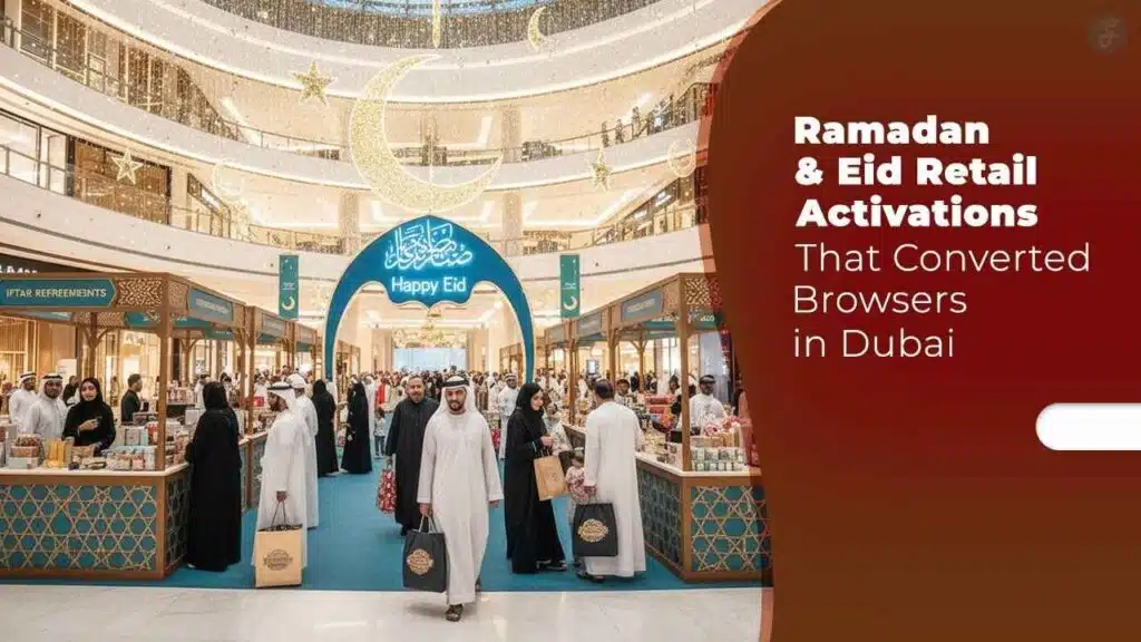 Ramadan retail activations Dubai