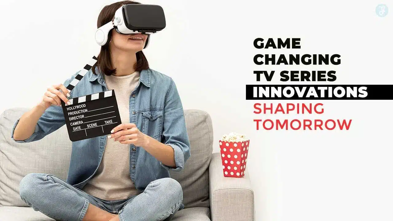 tv series innovations