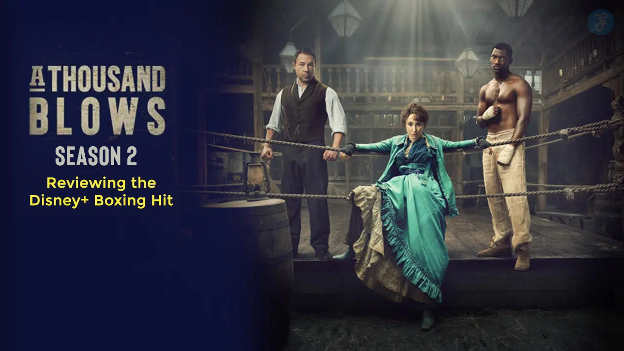 A Thousand Blows Season 2 Analysis