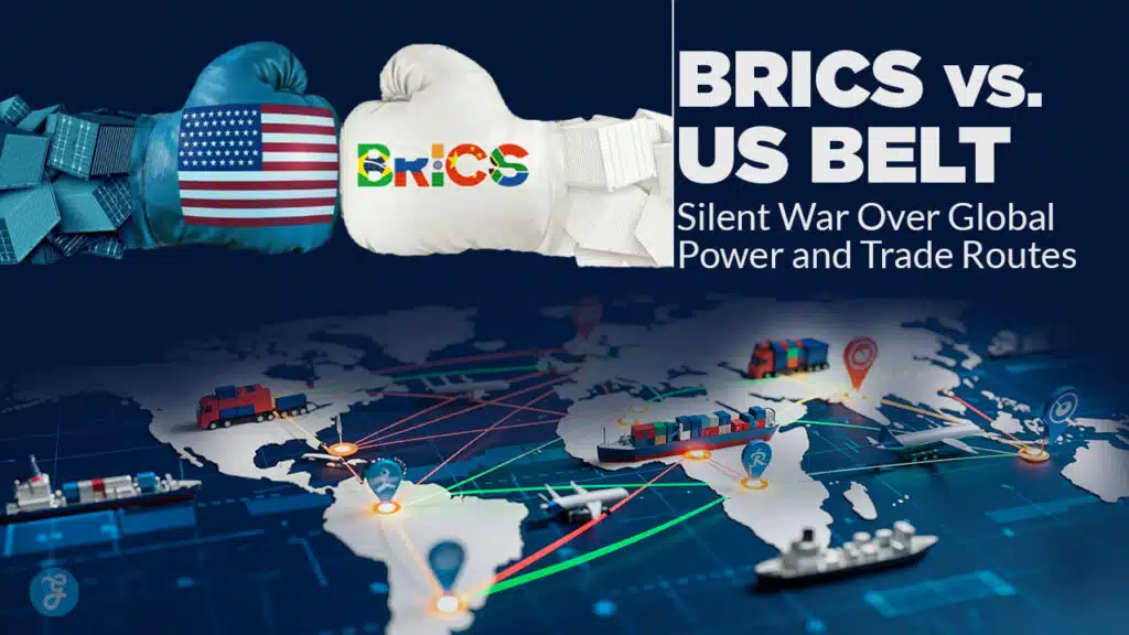 BRICS vs. US Belt