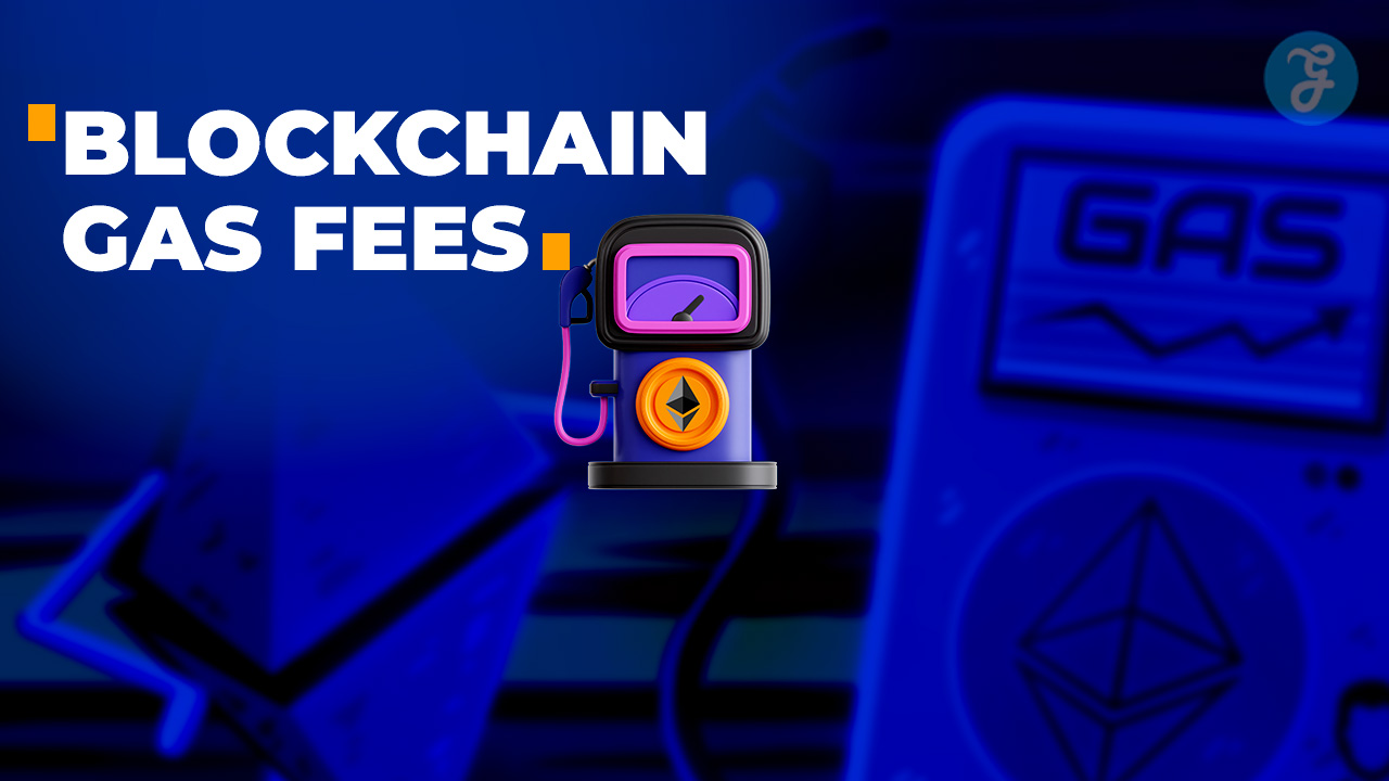 Blockchain gas fees explained