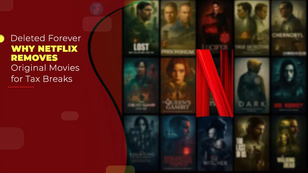 why Netflix removes original movies