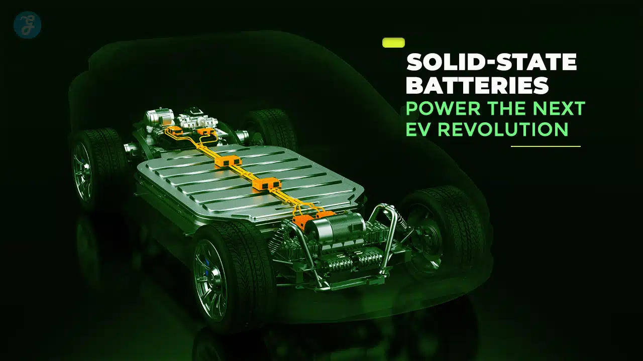 Green Infrastructure The Role of Solid-State Batteries in the Next EV Revolution