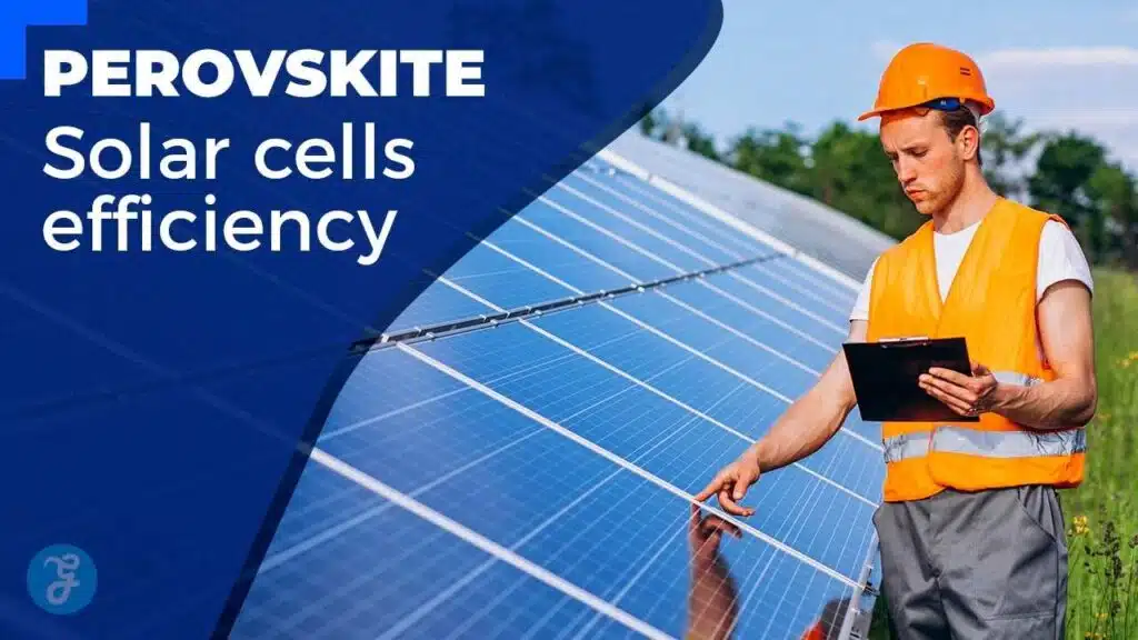 Perovskite Solar Cells Efficiency