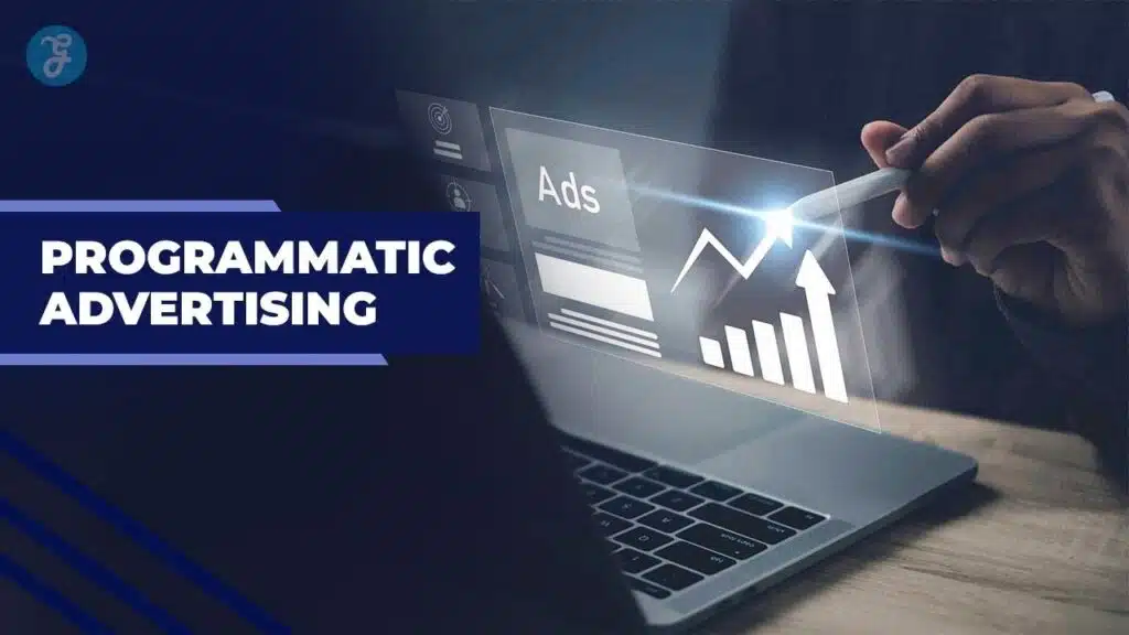 Programmatic Advertising Strategy