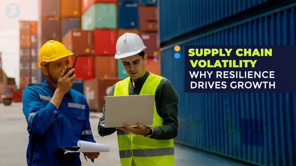 Supply Chain Structural Volatility Why Resilience is the New Growth Driver