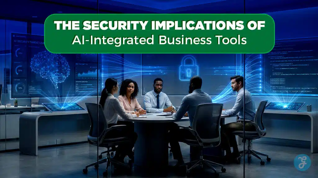 security implications ai integrated business tools