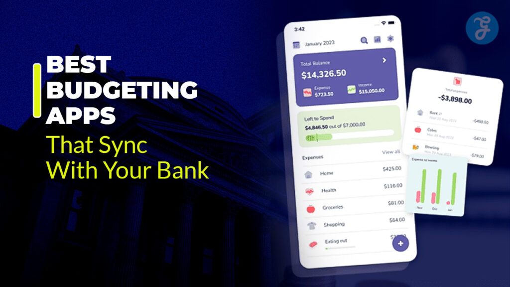 budget apps that sync with your bank