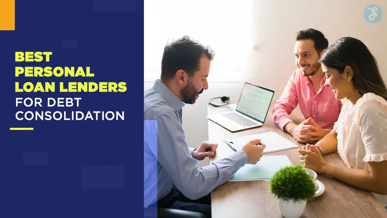 Best Personal Loan Lenders for Debt Consolidation