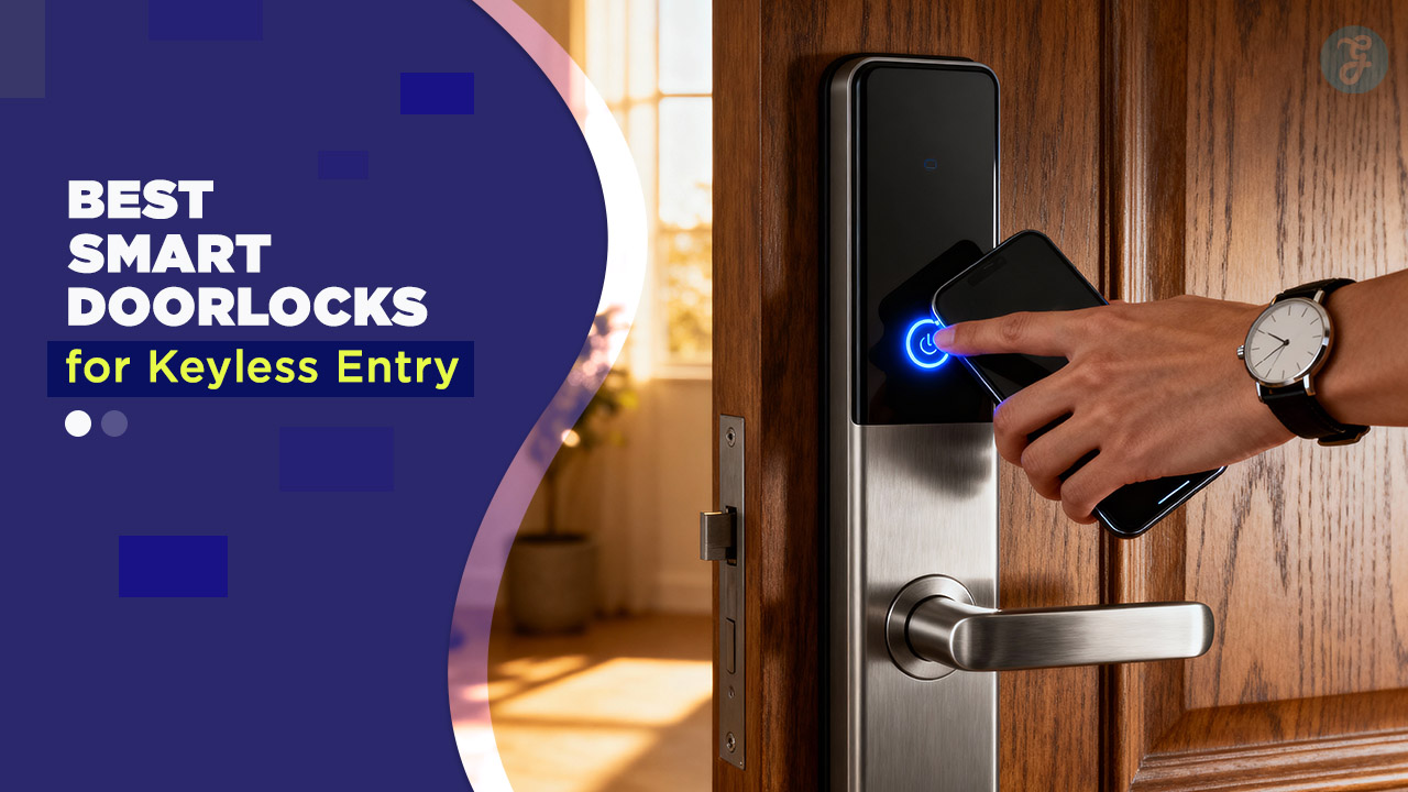 10 Best Smart Doorlocks for Keyless Entry