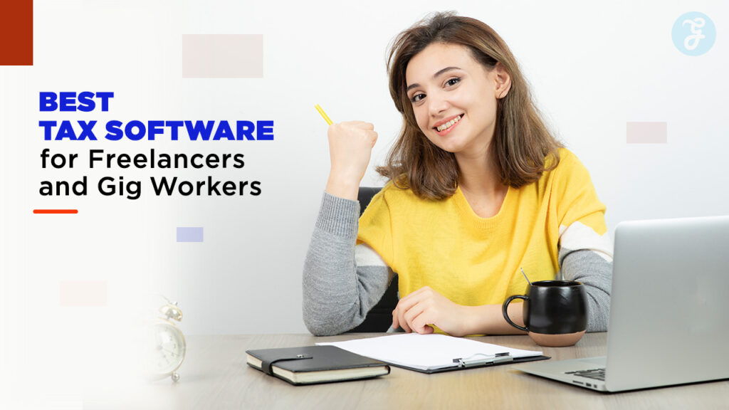 Best Tax Software for Freelancers and Gig Workers