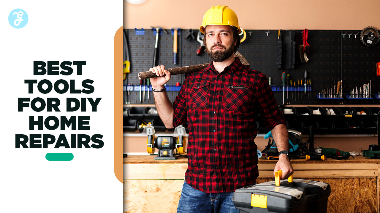 Best tools for DIY home repairs