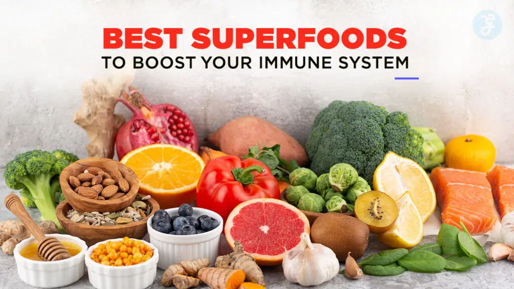 best superfoods to boost your immune system