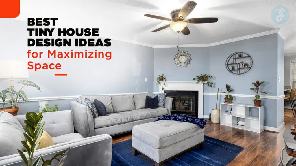 15 Best Tiny House Design Ideas for Maximizing Space