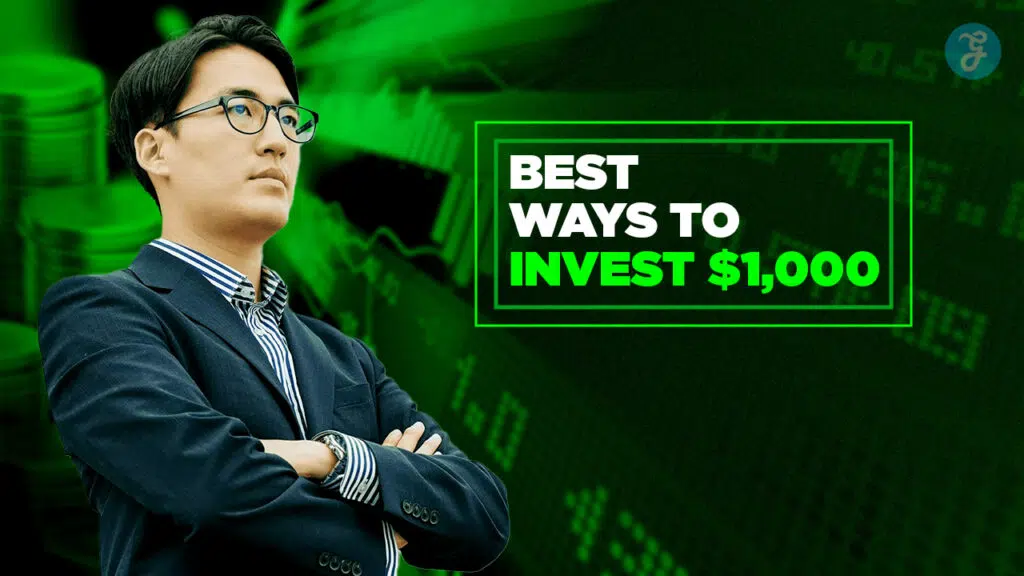 15 Best Ways to Invest $1,000 in 2026
